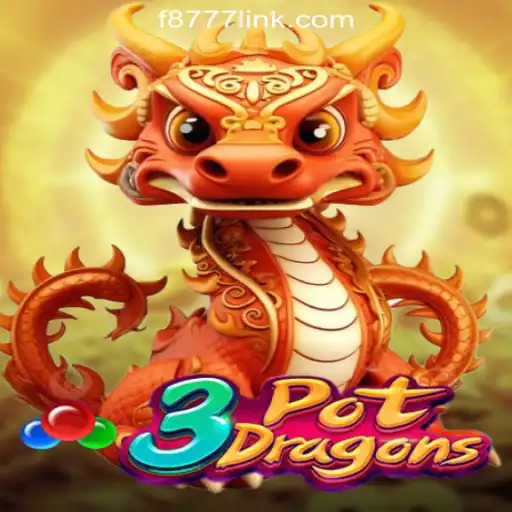 Explore the Enchanting World of 3PotDragons: The Ultimate Slot Game Experience with F8777.com Oficial Slots Brasil #1