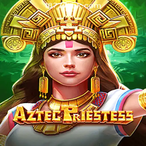 Exploring the World of AztecPriestess and F8777.com Oficial Slots Brasil #1