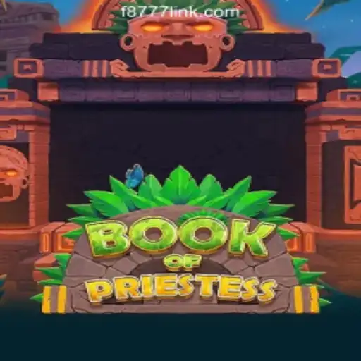 Explore the Enchanting World of BookOfPriestess: A Unique Slot Game Experience