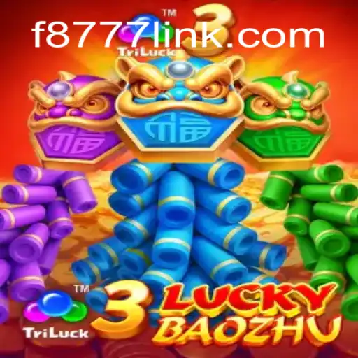 Exploring the Thrills of 3LuckyBaozhu: A Dive into F8777.com Oficial Slots Brasil #1